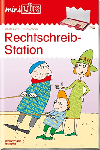 miniLÜK: Rechtschreibstation 4. Klasse: 4. Klasse - Deutsch Rechtschreibstation (miniLÜK-Übungshefte: Deutsch)